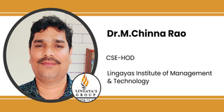 Lingayas Institute of Management & Technology, CSE-HOD: Dr.M.Chinna Rao Interview
